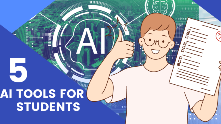 Top 5 AI Tools For Students ( in 2024)