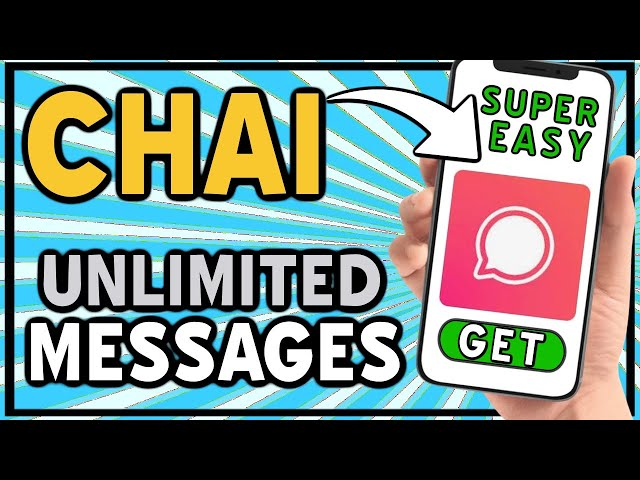 How to Get Unlimited Texts On Chai