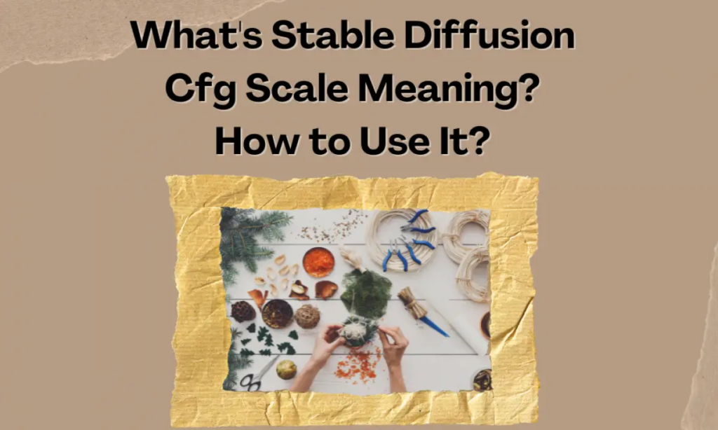 what is CFG Scale Meaning